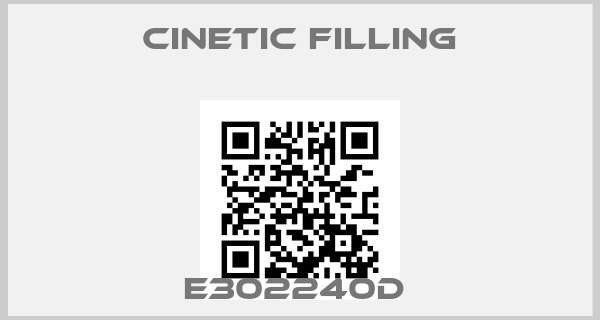 Cinetic Filling-E302240D price