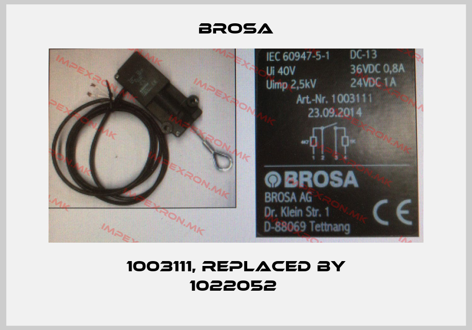 Brosa-1003111, replaced by 1022052 price