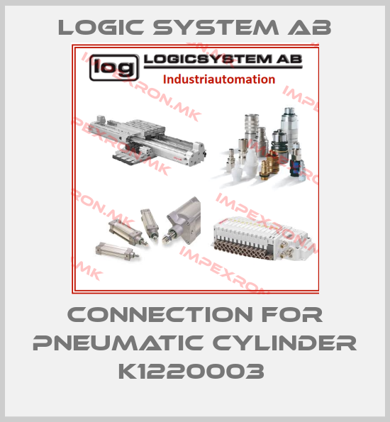 LOGIC SYSTEM AB-connection for pneumatic cylinder K1220003 price
