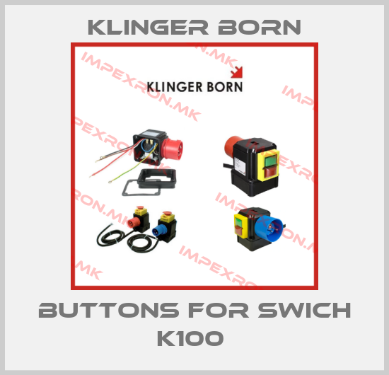 Klinger Born-Buttons for swich K100 price