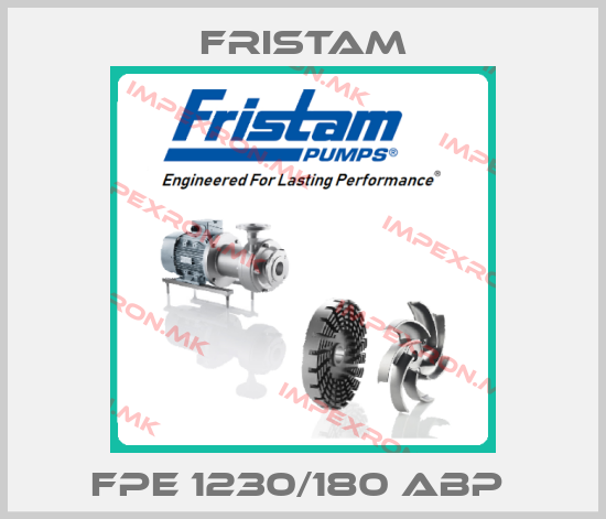 Fristam-FPE 1230/180 ABP price