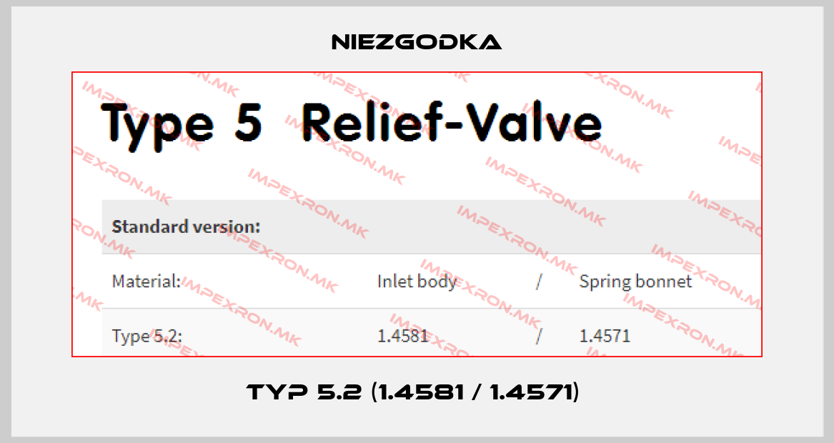 Niezgodka-Typ 5.2 (1.4581 / 1.4571) price