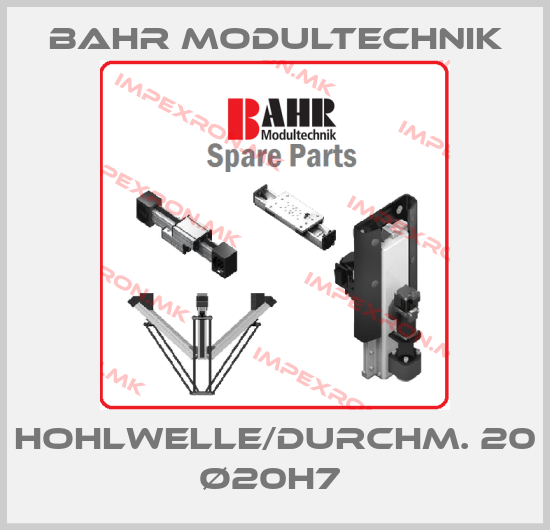 Bahr Modultechnik-Hohlwelle/Durchm. 20 ø20H7 price