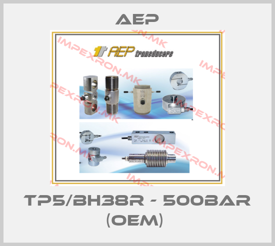 AEP-TP5/BH38R - 500bar (OEM) price