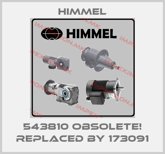 HIMMEL-543810 Obsolete! Replaced by 173091price