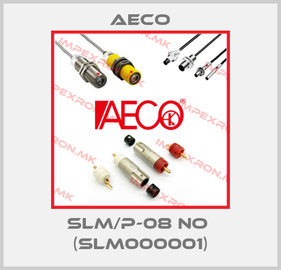 Aeco-SLM/P-08 NO  (SLM000001)price