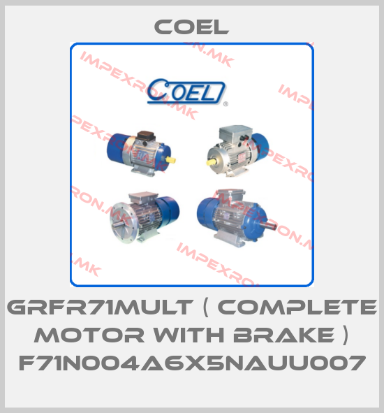 Coel-GRFR71MULT ( complete motor with brake ) F71N004A6X5NAUU007price