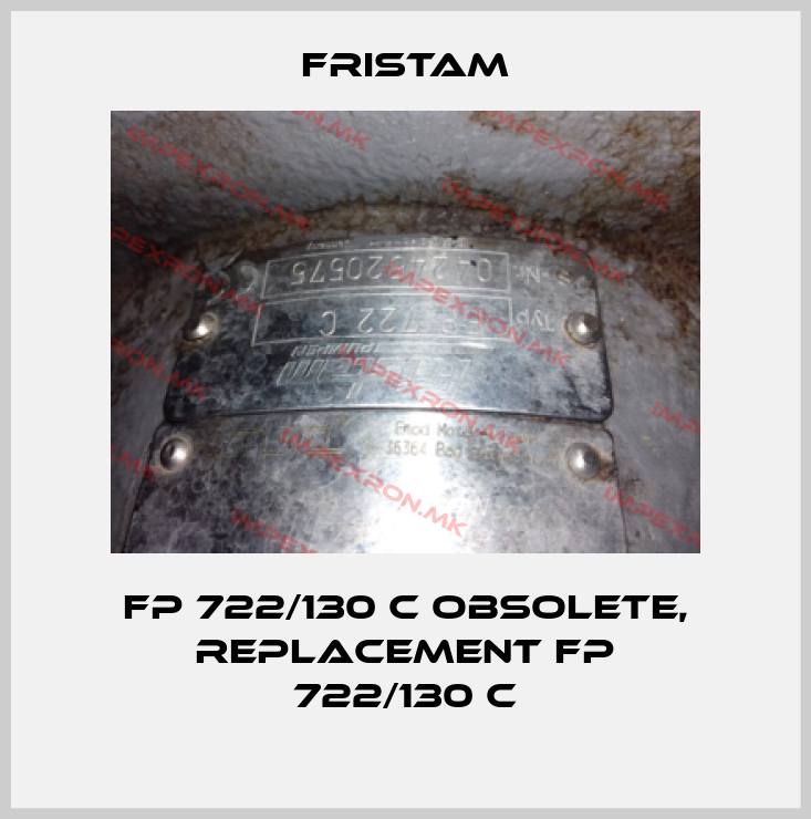 Fristam-FP 722/130 C obsolete, replacement FP 722/130 Cprice