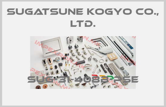 Sugatsune Kogyo Co., Ltd.-SUG-31-408B-PSEprice