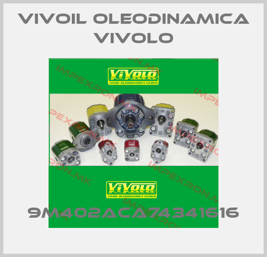 Vivoil Oleodinamica Vivolo-9M402ACA74341616price