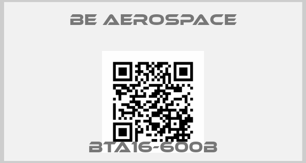 BE Aerospace-BTA16-600Bprice