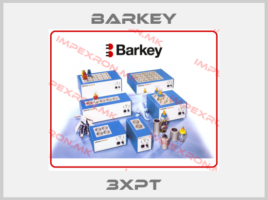 Barkey-3XPTprice
