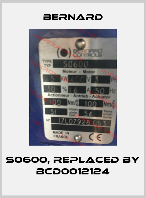 Bernard-S0600, replaced by BCD0012124price