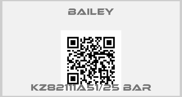 Bailey-KZ82111A51/25 BARprice