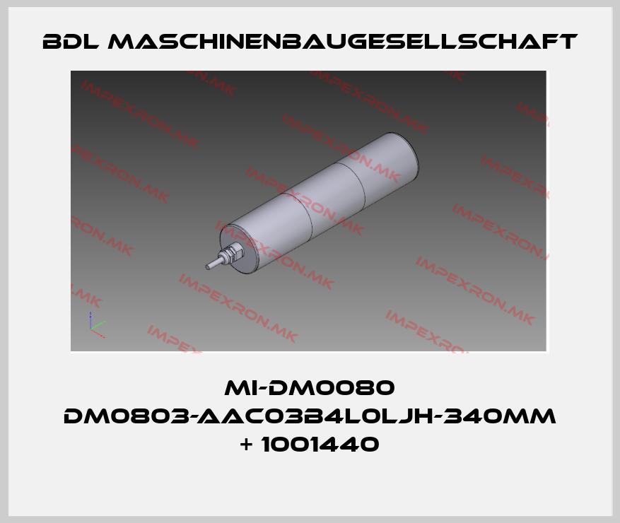 BDL maschinenbaugesellschaft-MI-DM0080 DM0803-AAC03B4L0LJH-340mm + 1001440price