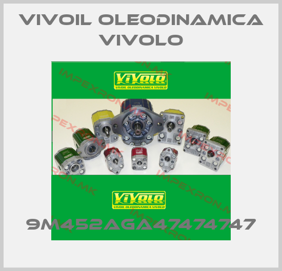 Vivoil Oleodinamica Vivolo-9M452AGA47474747price