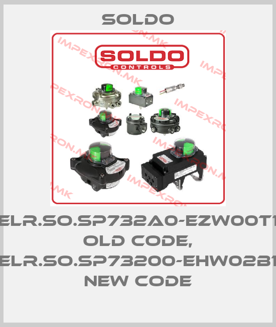 Soldo-ELR.SO.SP732A0-EZW00T1 old code, ELR.SO.SP73200-EHW02B1 new codeprice