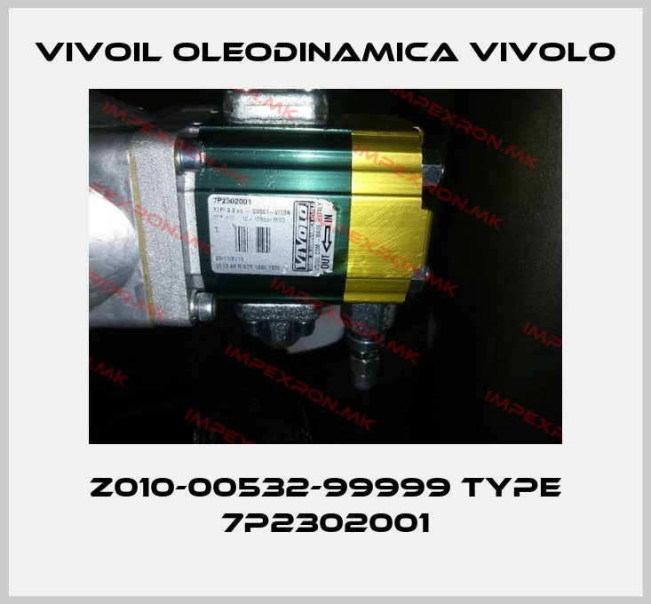 Vivoil Oleodinamica Vivolo-Z010-00532-99999 Type 7P2302001price