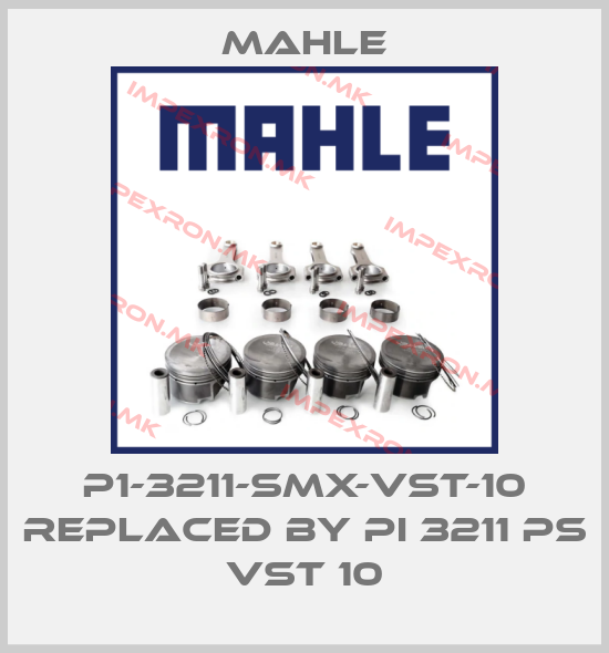 MAHLE-P1-3211-SMX-VST-10 REPLACED BY PI 3211 PS VST 10price