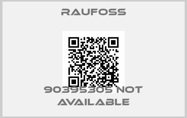 Raufoss-90395305 not availableprice