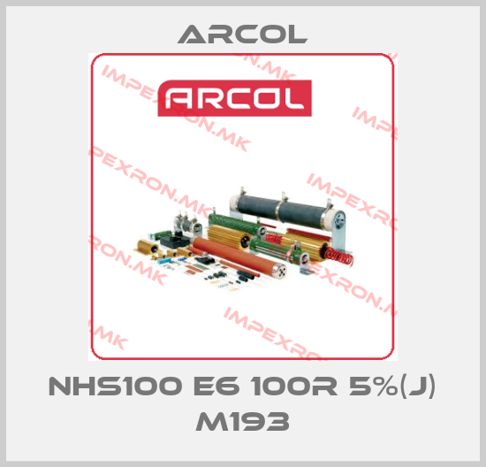 Arcol-NHS100 E6 100R 5%(J) M193price