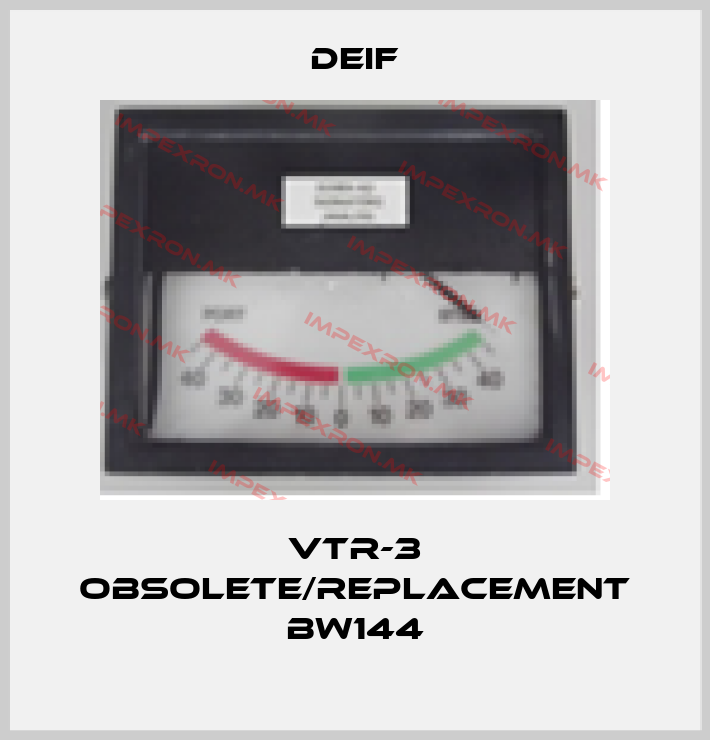Deif-VTR-3 obsolete/replacement BW144price