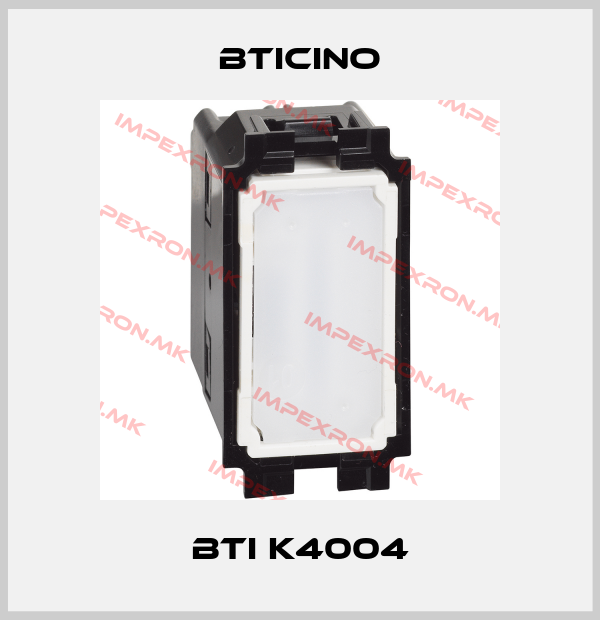 Bticino-BTI K4004price