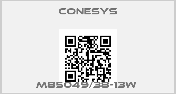 Conesys-M85049/38-13W price