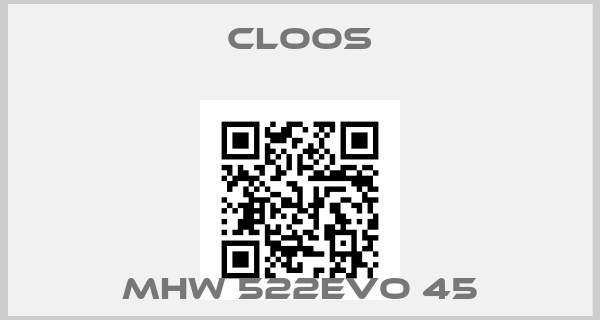 Cloos-MHW 522evo 45price