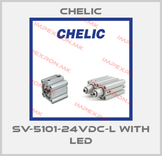 Chelic-SV-5101-24Vdc-L with LEDprice