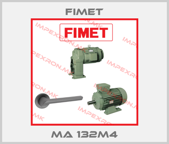 Fimet-MA 132M4price