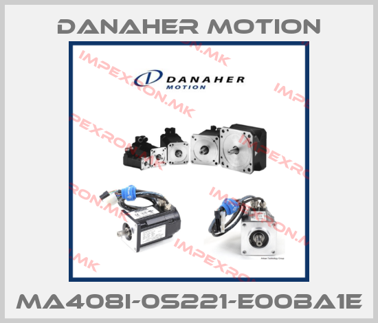 Danaher Motion-MA408I-0S221-E00BA1Eprice
