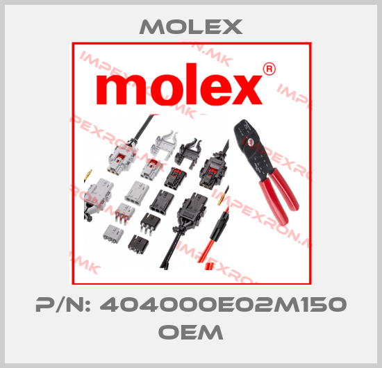 Molex-P/N: 404000E02M150 oemprice