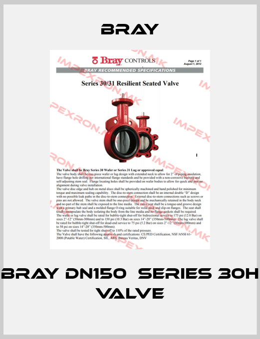 Bray-BRAY DN150  SERIES 30H VALVEprice