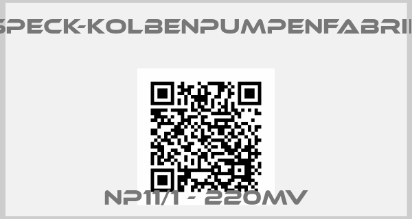 SPECK-KOLBENPUMPENFABRIK-NP11/1 - 220MVprice