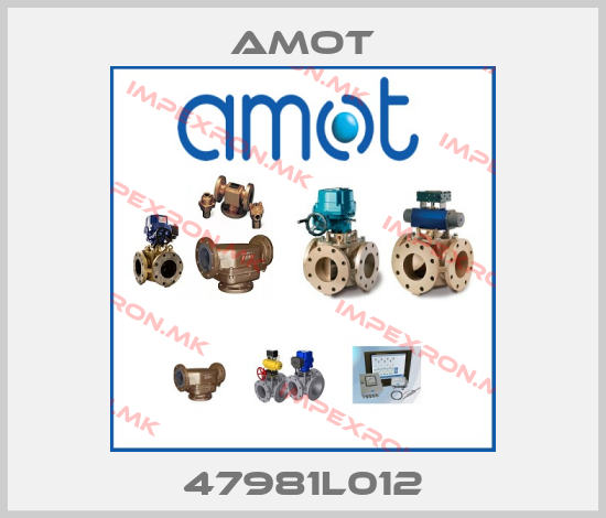 Amot-47981L012price