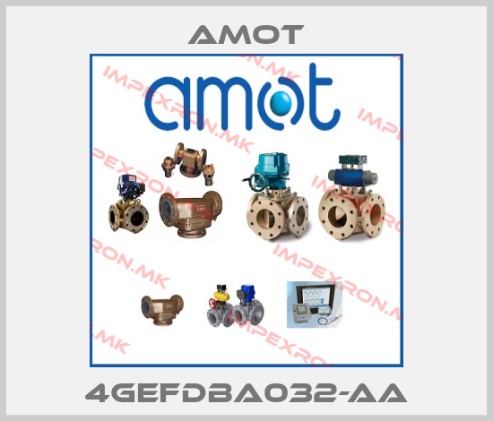 Amot-4GEFDBA032-AAprice