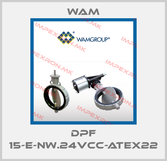Wam-DPF 15-E-NW.24VCC-ATEX22price
