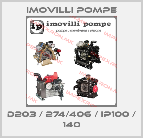 Imovilli pompe-D203 / 274/406 / IP100 / 140price