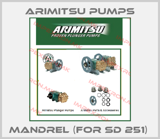 Arimitsu Pumps-MANDREL (FOR SD 251) price