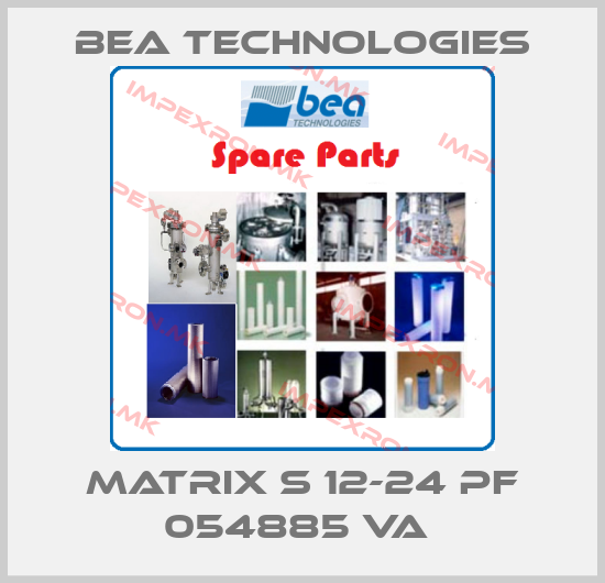 BEA Technologies-MATRIX S 12-24 PF 054885 VA price