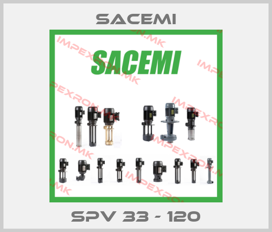 Sacemi-SPV 33 - 120price