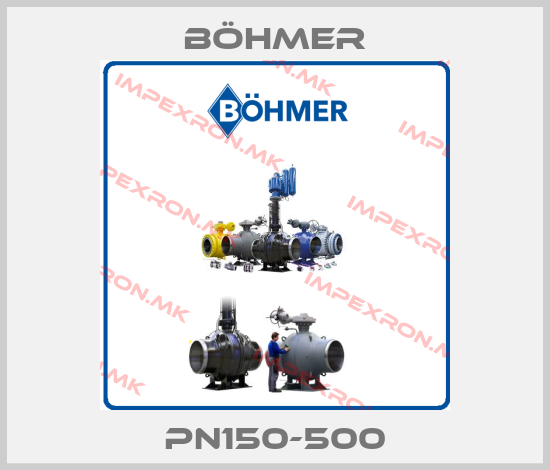 Böhmer-PN150-500price