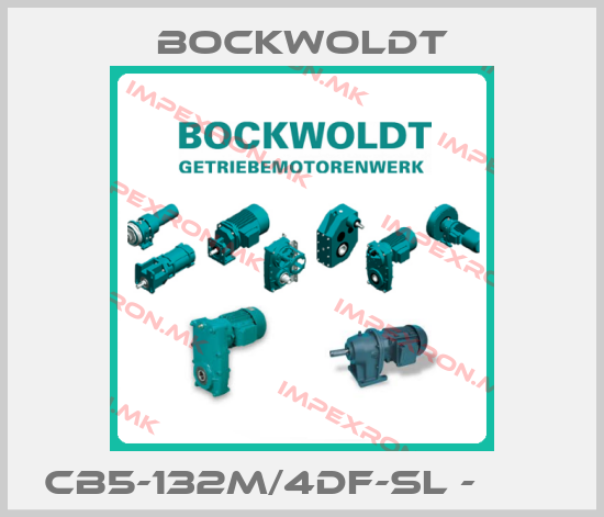 Bockwoldt-CB5-132M/4DF-SL - ОЕМprice