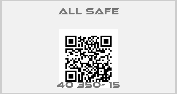 All Safe-40 350- 15price