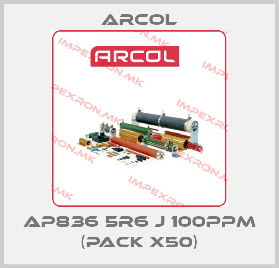 Arcol-AP836 5R6 J 100PPM (pack x50)price