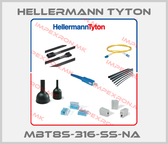 Hellermann Tyton-MBT8S-316-SS-NA price