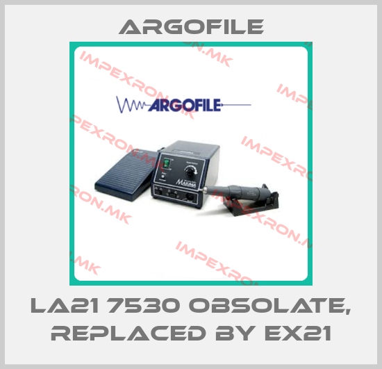 Argofile-LA21 7530 obsolate, replaced by EX21price