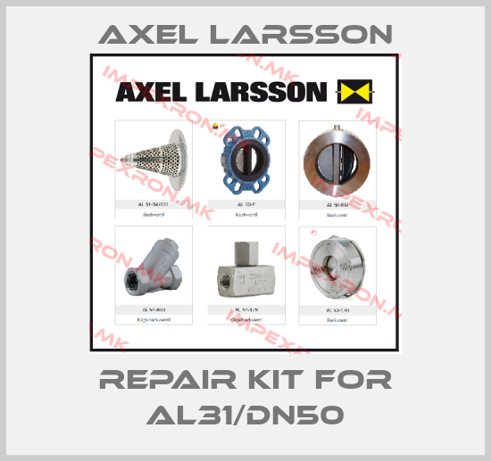 AXEL LARSSON-repair kit for AL31/DN50price