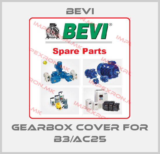 Bevi-gearbox cover for B3/AC25price